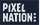 PIXEL NATION